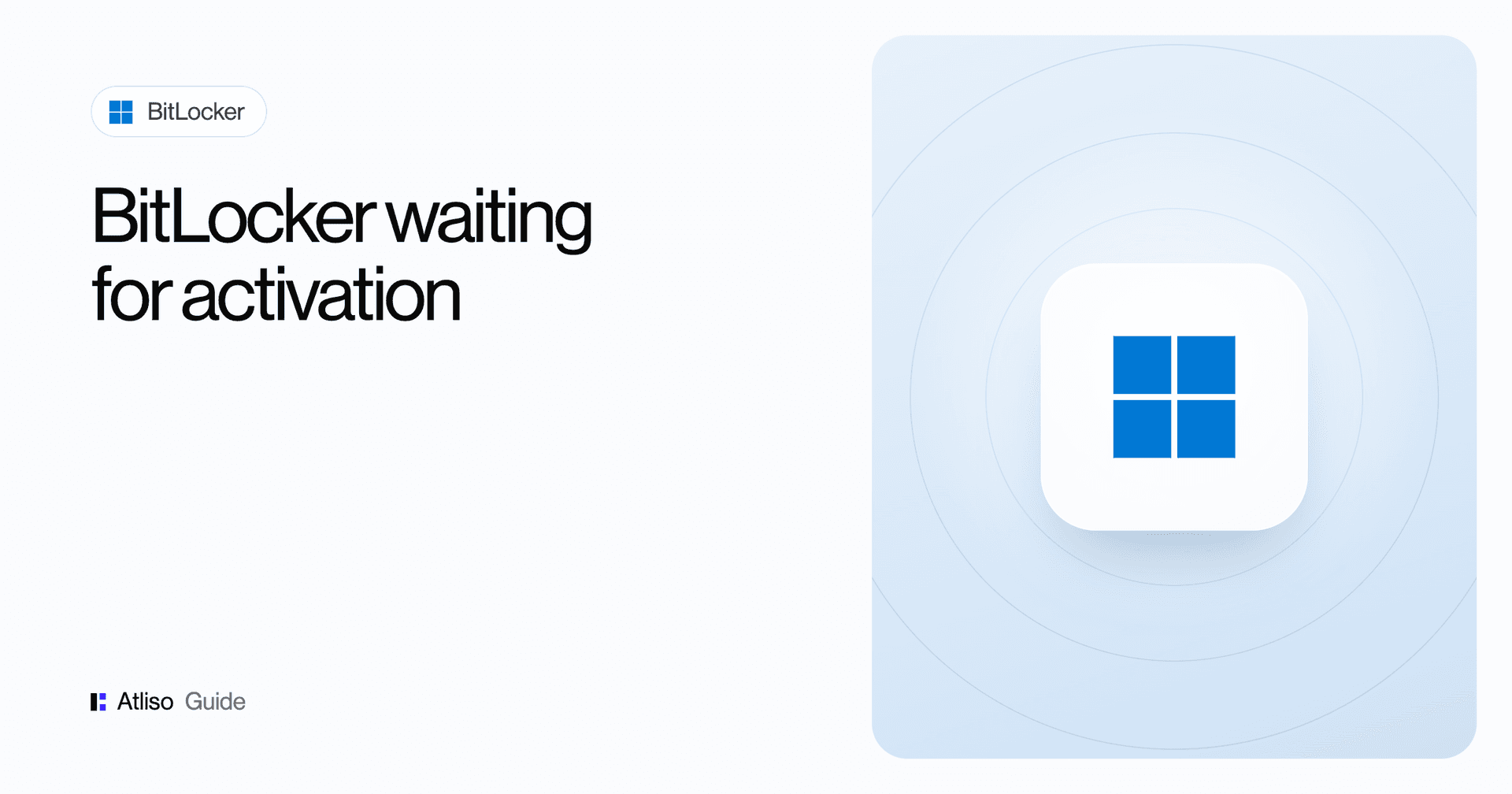 BitLocker Waiting for Activation: Fix Protection Off with PowerShell and Intune