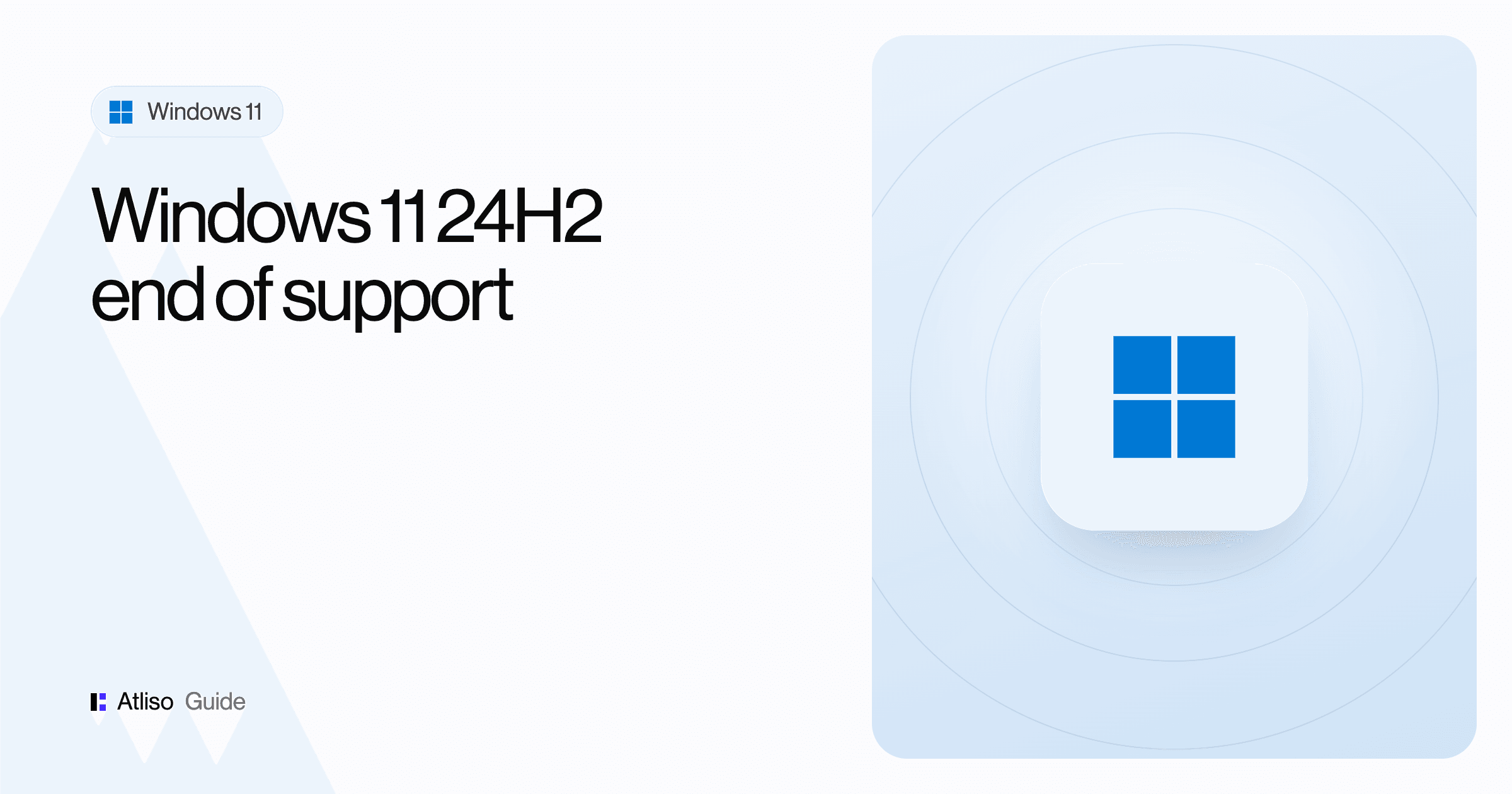 Windows 11 24H2 end of support