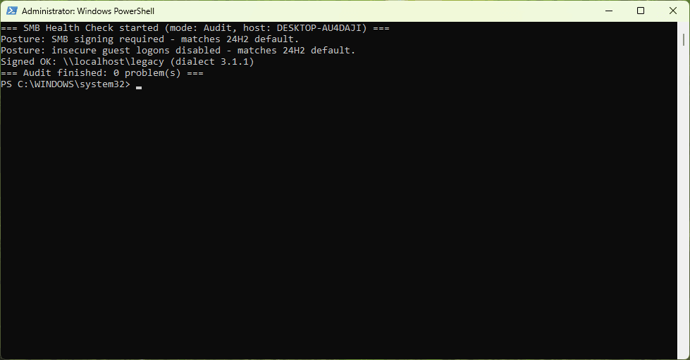 Audit mode on a compliant device: posture matches 24H2 defaults, zero problems